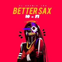 Better Sax (Lo-Fi)