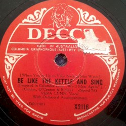 Be Like the Kettle and Sing / I'm Yours Sincerely