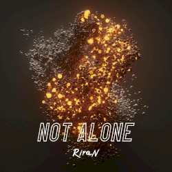 Not Alone