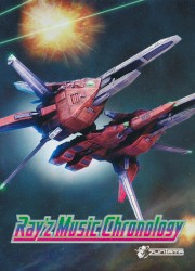 Ray’z Music Chronology