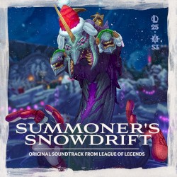 Summoner's Snowdrift (Original Soundtrack from League of Legends)