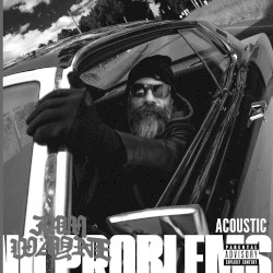 No Problems (acoustic)