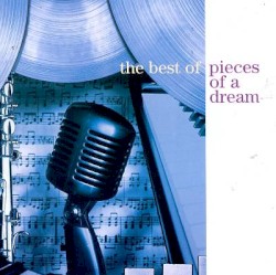 The Best of Pieces of a Dream