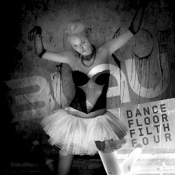 Dance Floor Filth Four