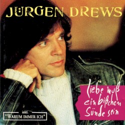 Liebe muß ein bißchen Sünde sein