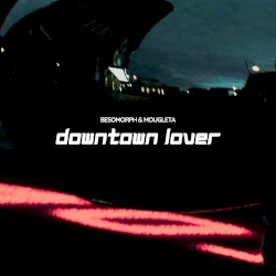 Downtown Lover