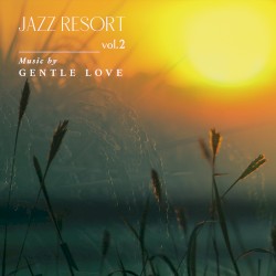JAZZ RESORT vol. 2