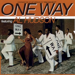 One Way featuring Al Hudson