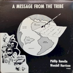 A Message From the Tribe