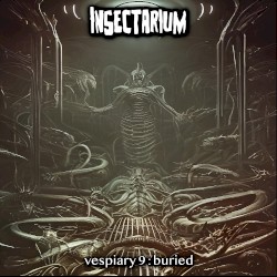Vespiary 9: Buried