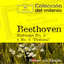 Sinfonías No. 5 y No. 6 "Pastoral"