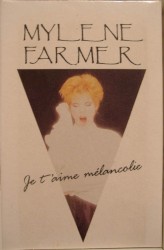 Je t'aime mélancolie