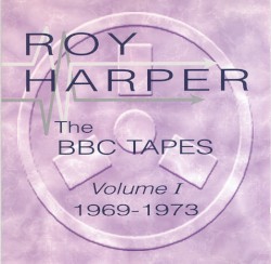 The BBC Tapes, Volume I: 1969-1973