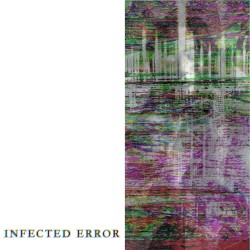 INFECTED ERROR