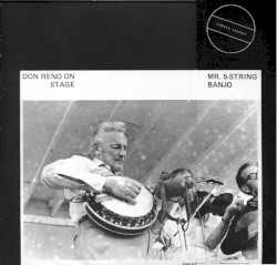 Don Reno on Stage: Mr. 5-String Banjo