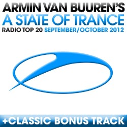 A State of Trance Radio Top 20 – September/October 2012 (Including Classic bonus Track)
