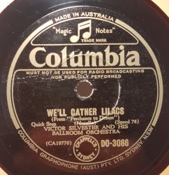 We'll Gather Lilacs / Dancing Sweetheart