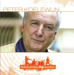 Nederlandstalige popklassiekers: Peter Koelewijn