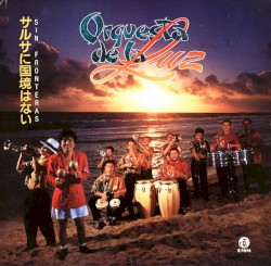 Sin fronteras (サルサに国境はない)