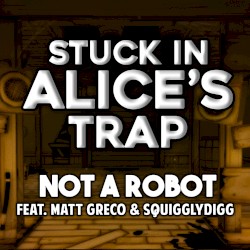 Stuck in Alice's Trap