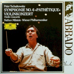 Symphonie No.6 "Pathétique" / Violinkonzert