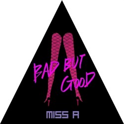 Bad but Good