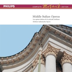 Complete Mozart Edition, Vol. 14: Middle Italian Operas