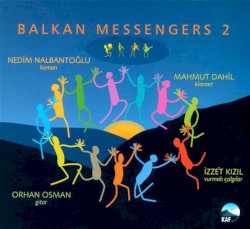 Balkan Messengers 2