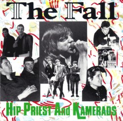 Hip Priest and Kamerads