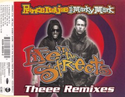 Life in the Streets (Theee Remixes)