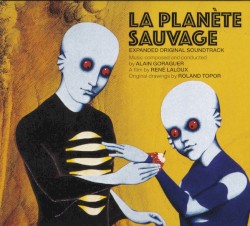 La planète sauvage (Expanded Original Soundtrack)