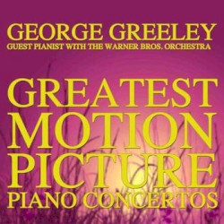 Greatest Motion Picture Piano Concertos