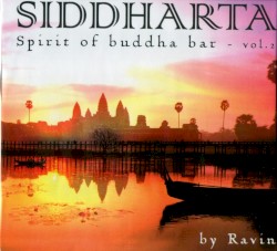 Siddharta: Spirit of Buddha Bar, Vol. 2