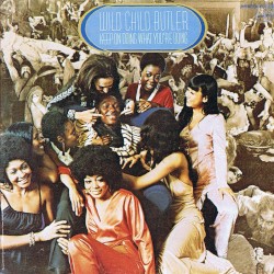 Keep On Doing What You’re Doing