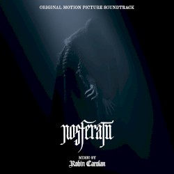 Nosferatu: Original Motion Picture Soundtrack