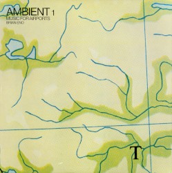 Ambient 1: Music for Airports
