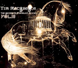 The Ghosts of Porcelain Horses Vol.3