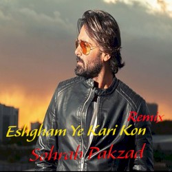 Eshgham Ye Kari Kon (Remix)