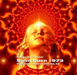 1973‐11‐20: Tangerine Leaves, Volume 73: Saint Ouen 1973