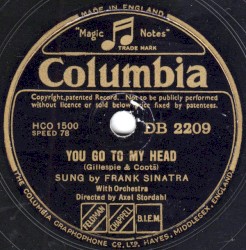 You Go to My Head / These Foolish Things