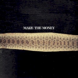 Make the Money