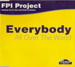 Everybody (All Over the World)