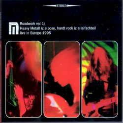 Roadwork, Vol. 1: Heavy Metall Iz a Poze, Hardt Rock Iz a Laifsteil