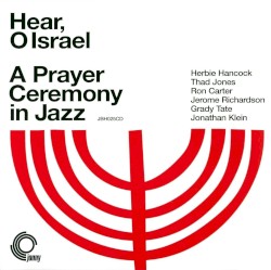 Hear, O Israel: A Concert Service in Jazz