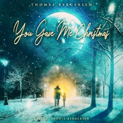 You Gave Me Christmas