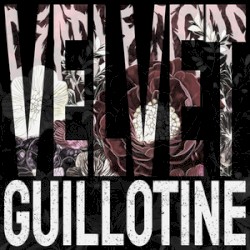 Velvet Guillotine