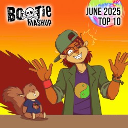 Bootie Mashup Top 10 – June 2025