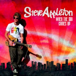 When The Sun Comes Up