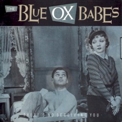 There’s No Deceiving You / The Last Detail