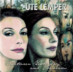 Between Yesterday and Tomorrow